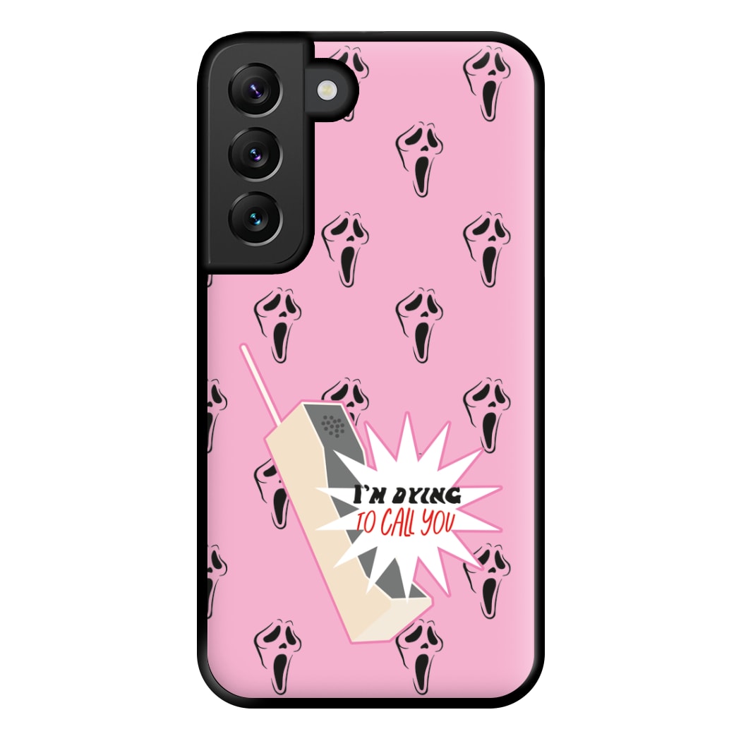 I'm Dying To Call You - Scream Phone Case for Galaxy S22 Plus