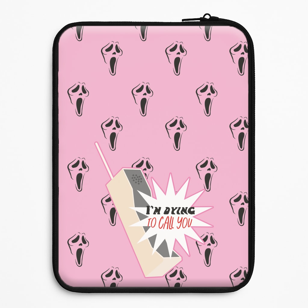 I'm Dying To Call You - Scream Laptop Sleeve