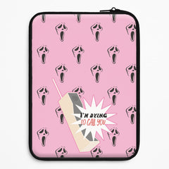 I'm Dying To Call You - Scream Laptop Sleeve