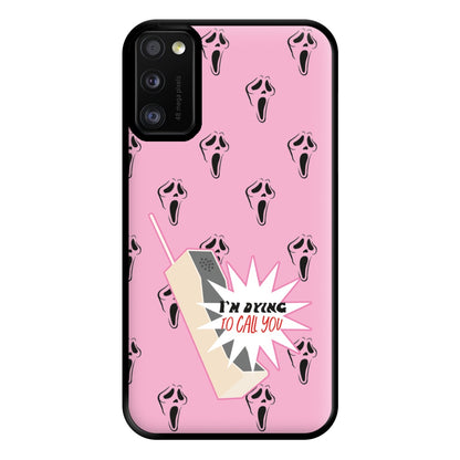 I'm Dying To Call You - Scream Phone Case for Galaxy A41