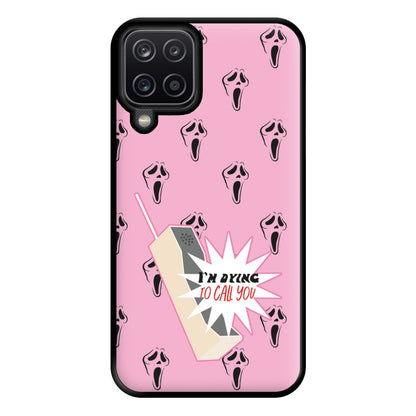 I'm Dying To Call You - Scream Phone Case for Galaxy A12