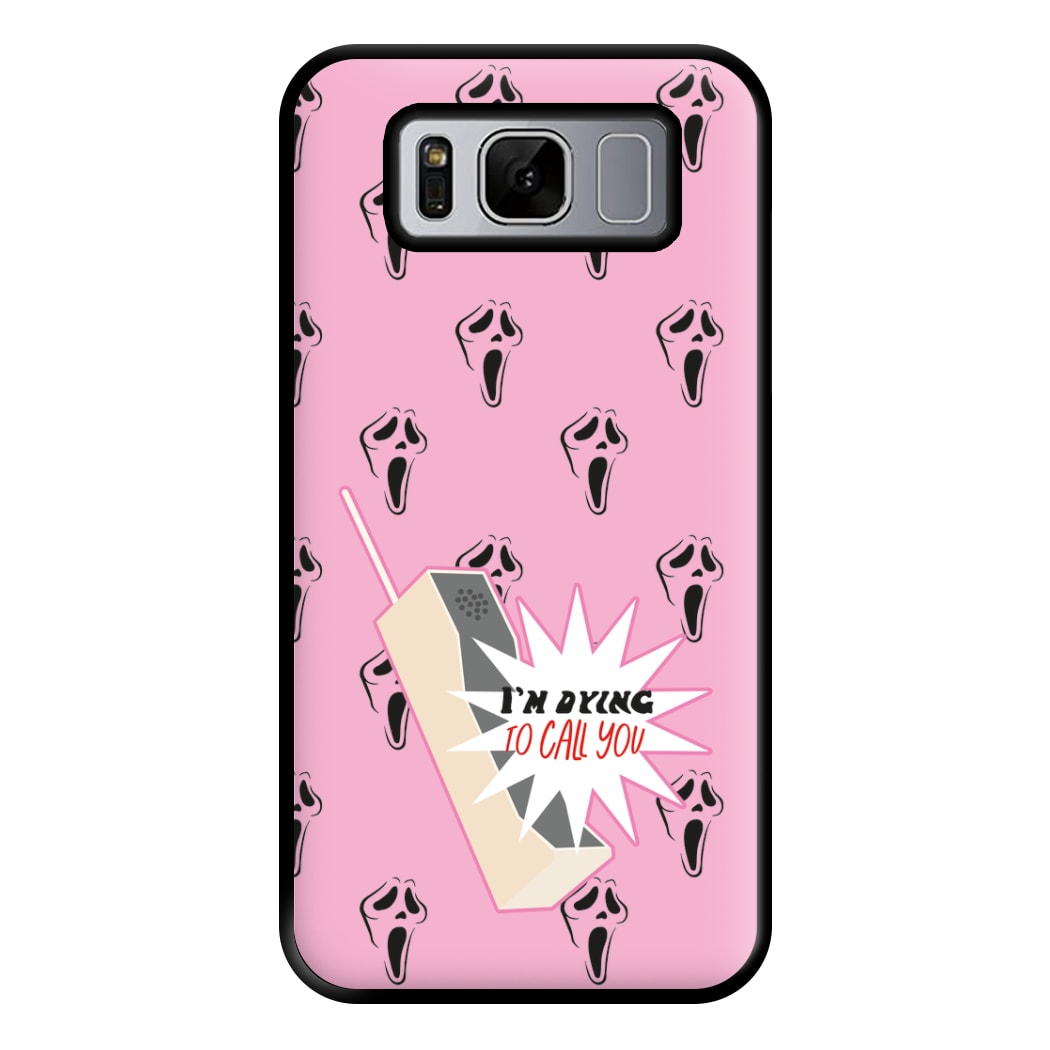 I'm Dying To Call You - Scream Phone Case for Galaxy S8 Plus