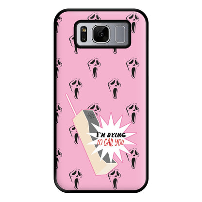 I'm Dying To Call You - Scream Phone Case for Galaxy S8 Plus