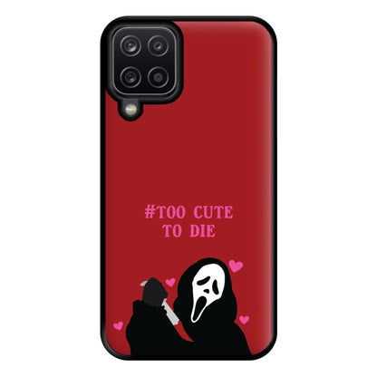 Too Cute To Die Phone Case for Galaxy A12