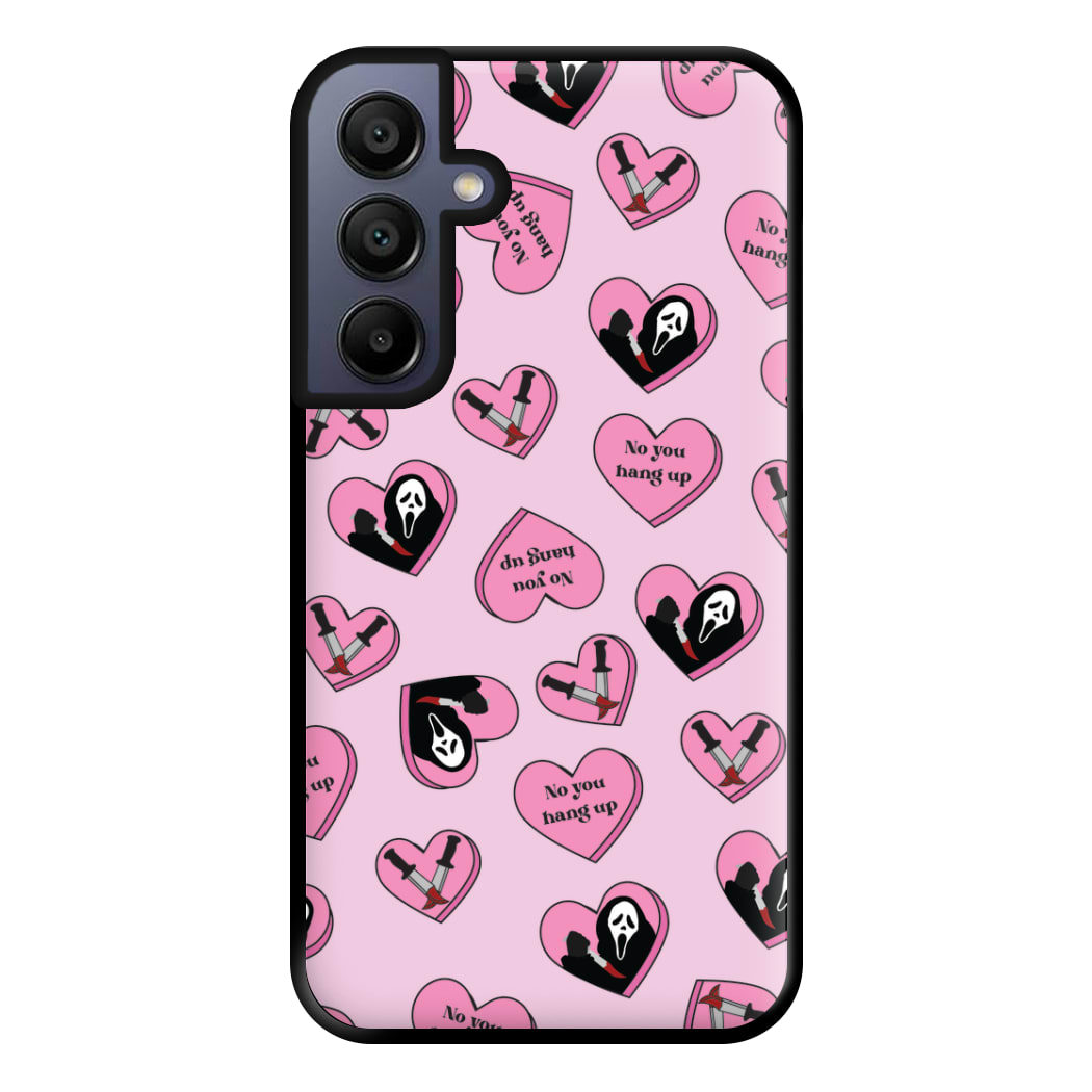 No You Hang Up Love Hearts Phone Case for Galaxy A15