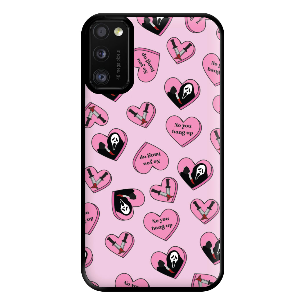 No You Hang Up Love Hearts Phone Case for Galaxy A41