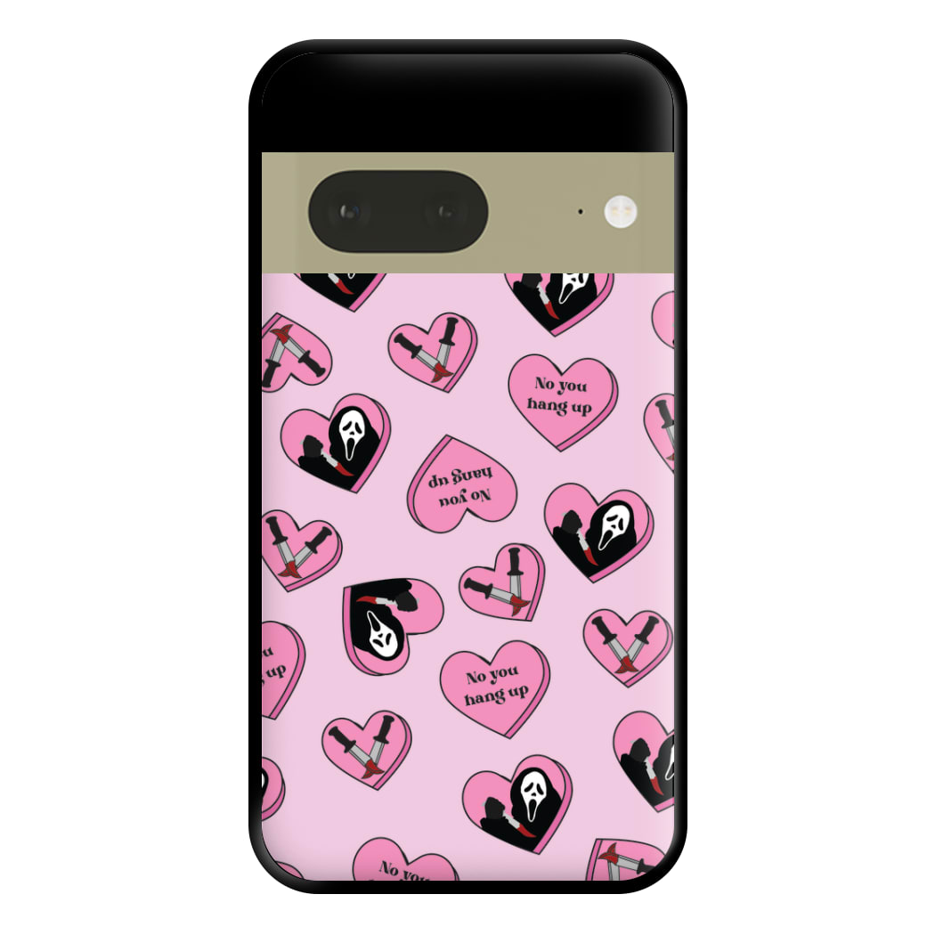 No You Hang Up Love Hearts Phone Case for Google Pixel 7a