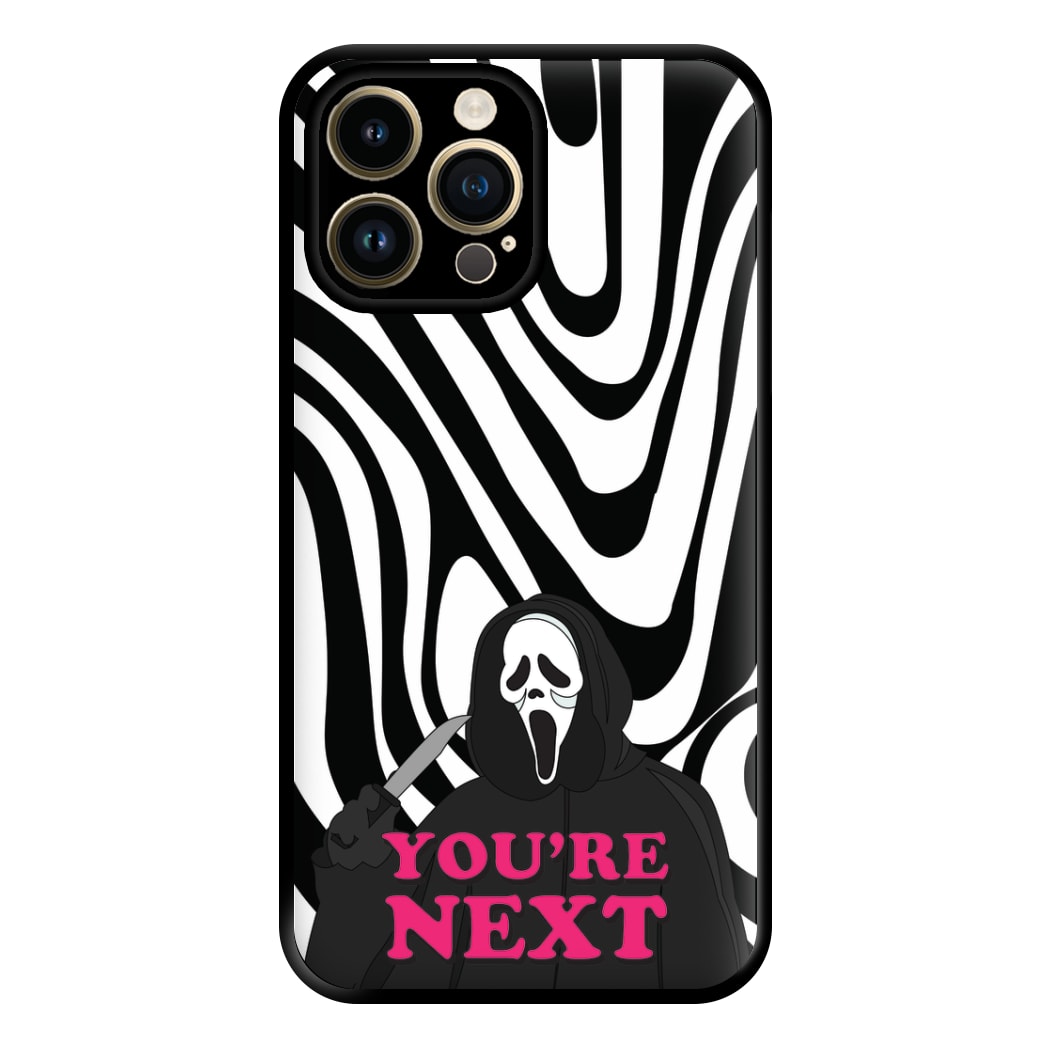 You're Next Phone Case for iPhone 14 Pro Max