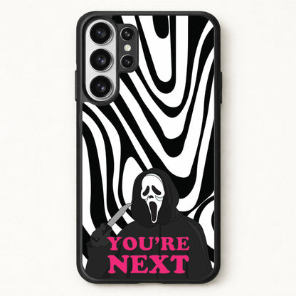 You're Next Phone Case for Galaxy S26 Ultra