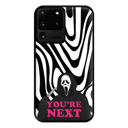 You're Next Phone Case for Galaxy S20 Ultra