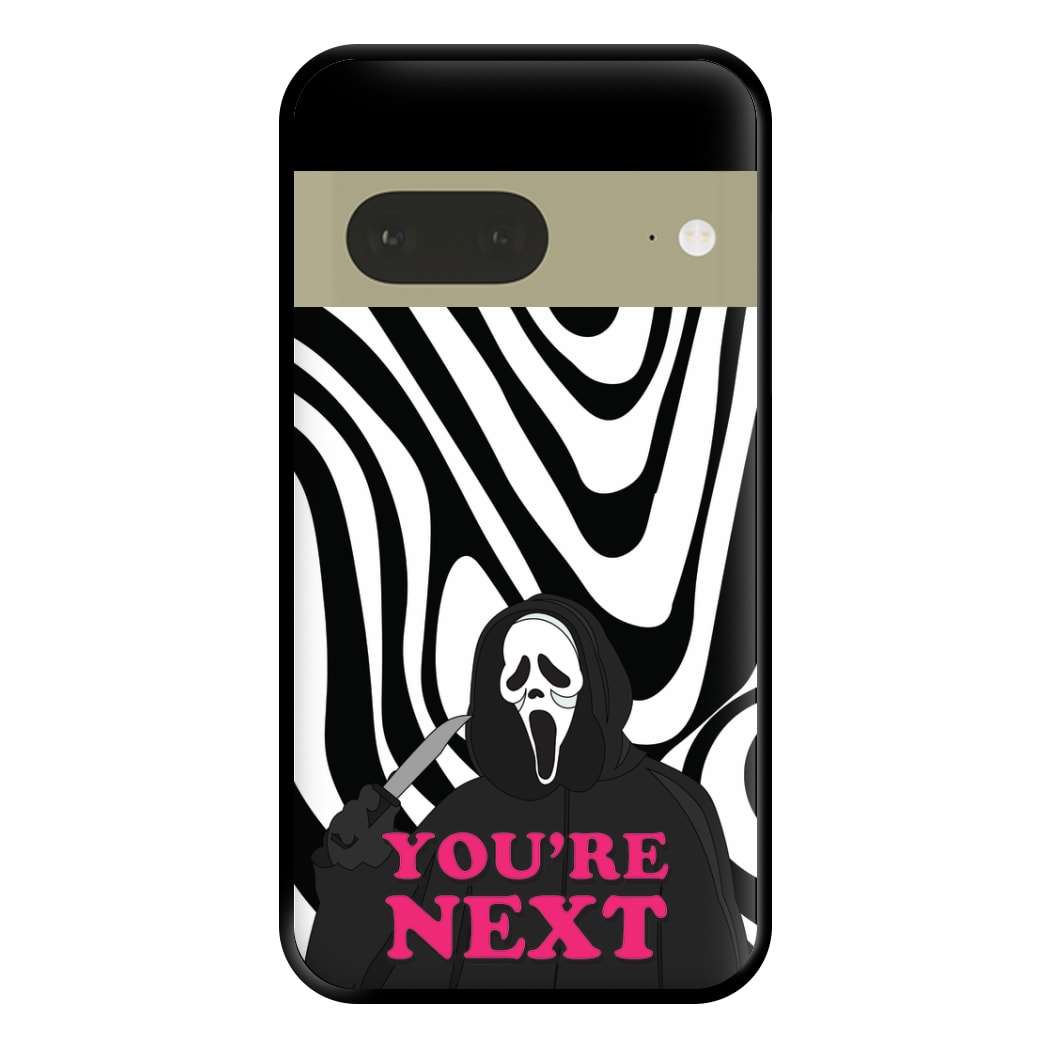 You're Next Phone Case for Google Pixel 7a