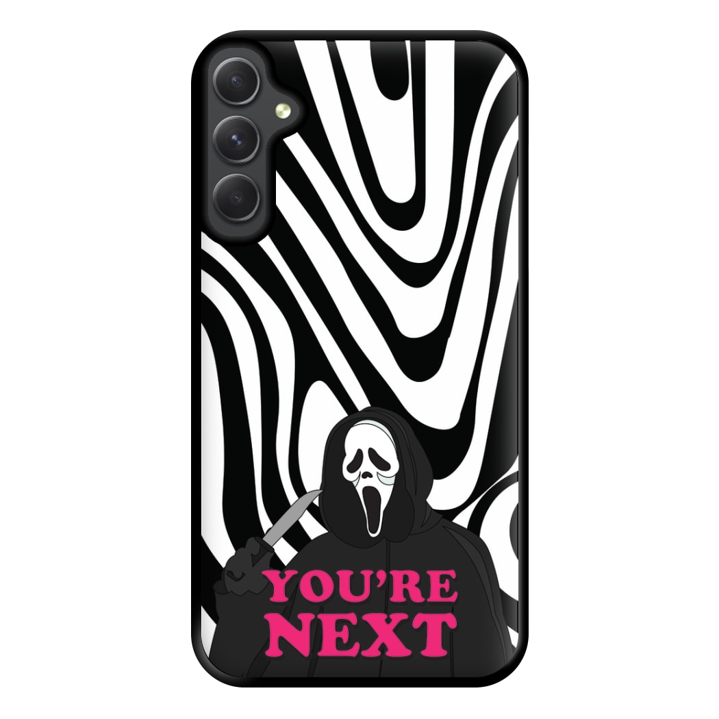 You're Next Phone Case for Galaxy A14