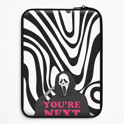 You're Next Universal Laptop Sleeve