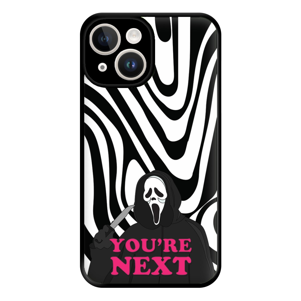 You're Next Phone Case for iPhone 14