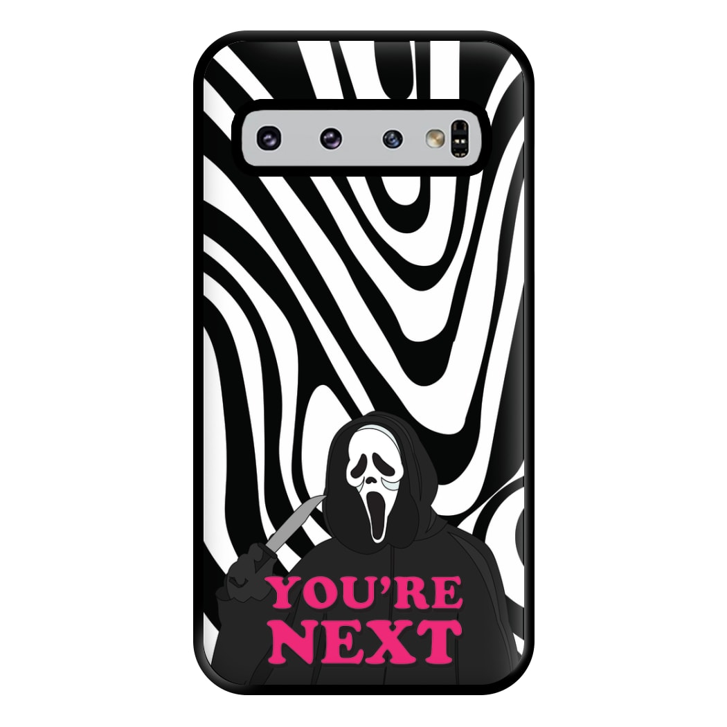 You're Next Phone Case for Galaxy S10 Plus