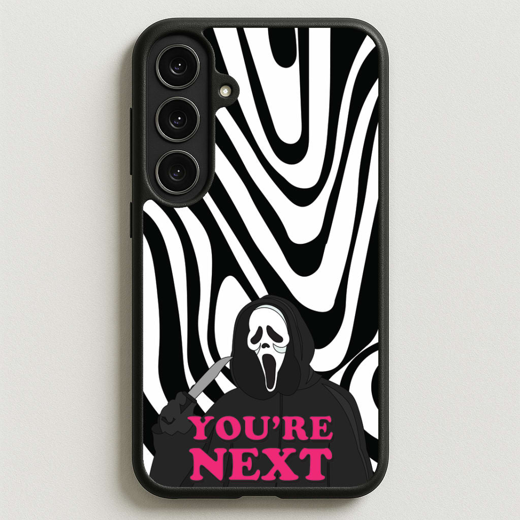 You're Next Phone Case for Galaxy S25FE