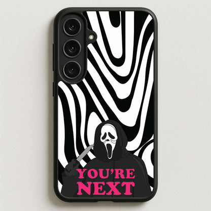 You're Next Phone Case for Galaxy S25FE