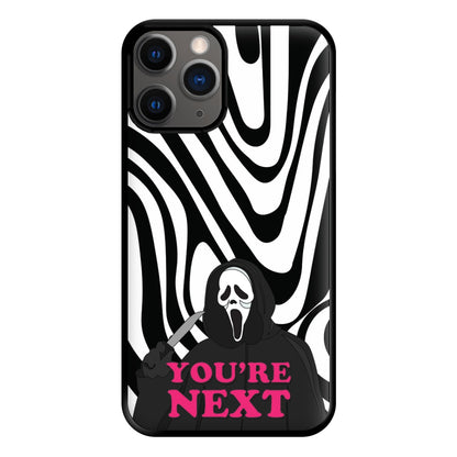 You're Next Phone Case for iPhone 12 Pro Max