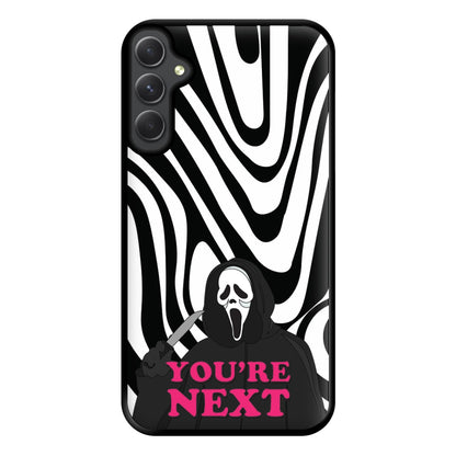 You're Next Phone Case for Galaxy A34