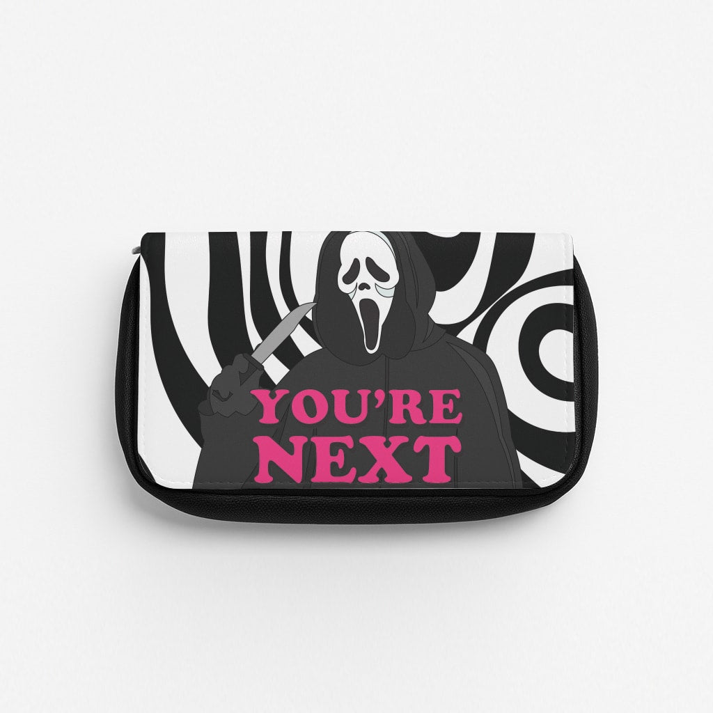 You're Next Pencil Case