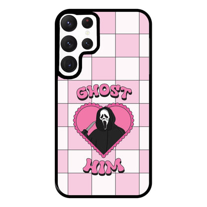 Ghost Him Phone Case for Galaxy S22 Ultra