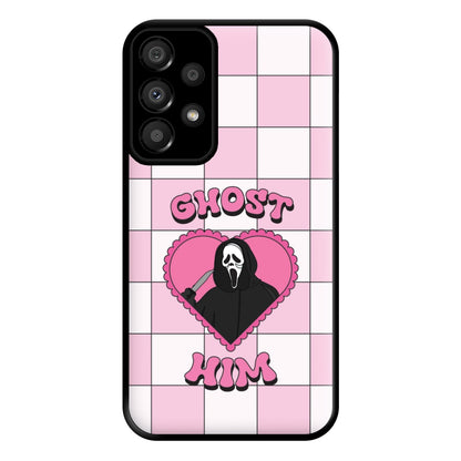 Ghost Him Phone Case for Galaxy A33