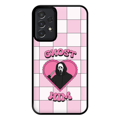 Ghost Him Phone Case for Galaxy A52 / A52s