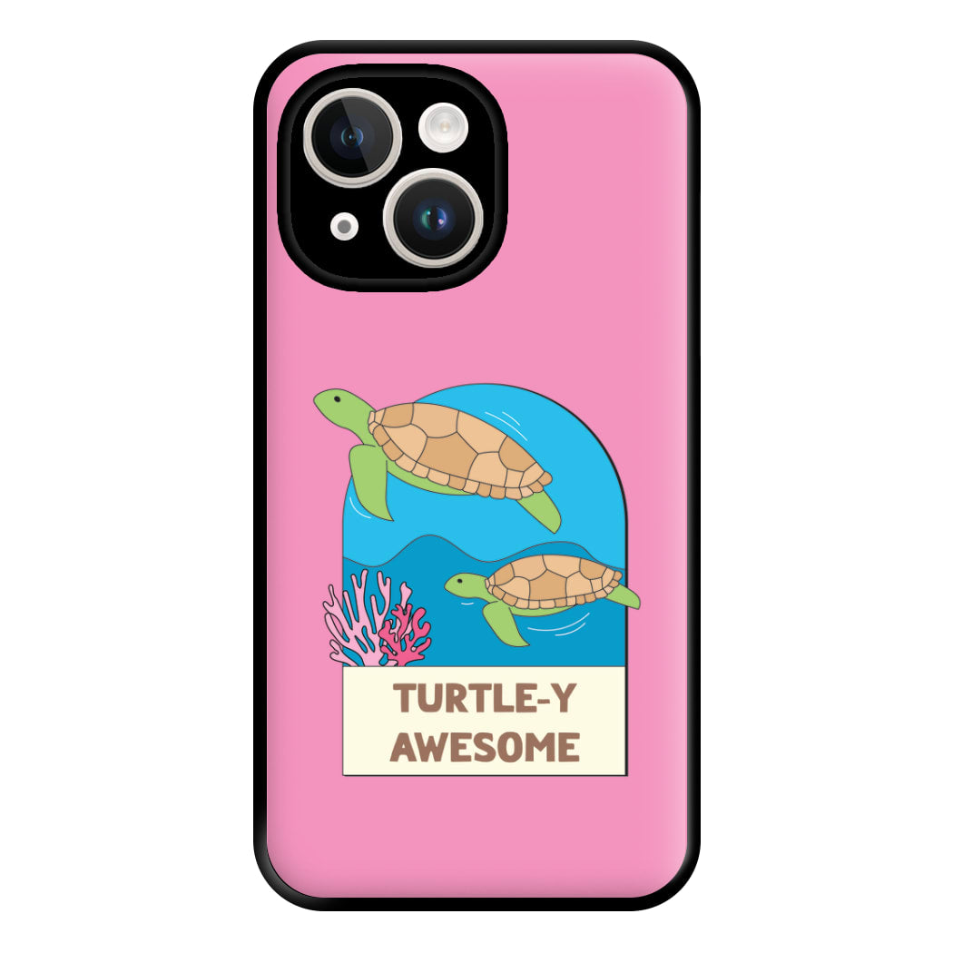 Turtle-y Awesome - Sealife Phone Case for iPhone 14 Plus