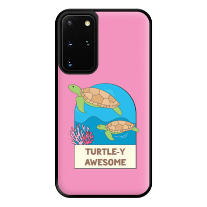 Turtle-y Awesome - Sealife Phone Case for Galaxy S20 Plus