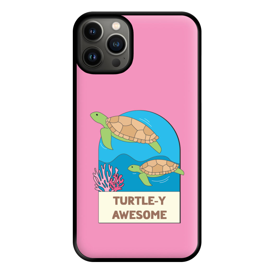 Turtle-y Awesome - Sealife Phone Case for iPhone 13