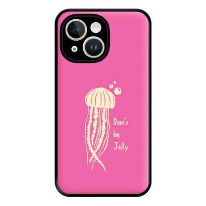 Don't Be Jelly - Sealife Phone Case for iPhone 14 Plus