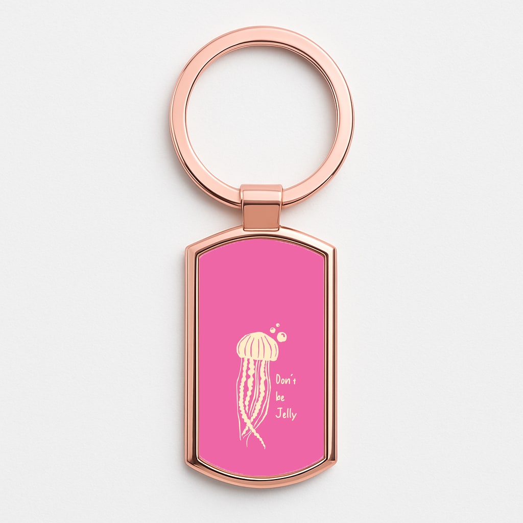 Don't Be Jelly - Sealife Rose Gold Keyring