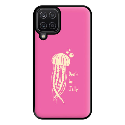 Don't Be Jelly - Sealife Phone Case for Galaxy A12