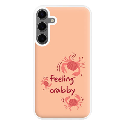 Feeling Crabby - Sealife Phone Case for Galaxy S24FE