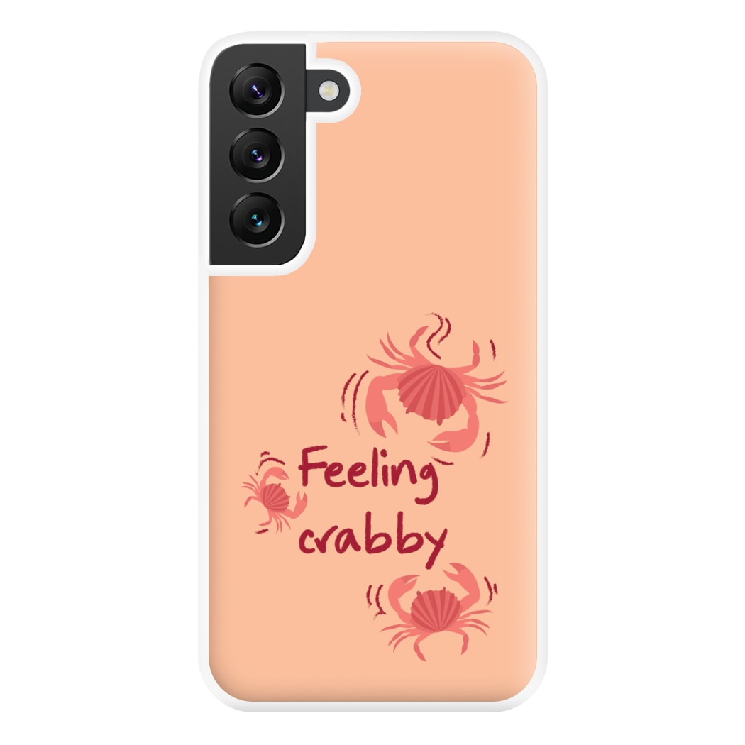 Feeling Crabby - Sealife Phone Case for Galaxy S22 Plus