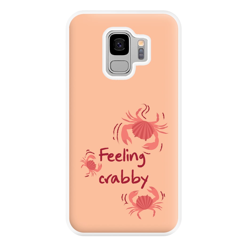 Feeling Crabby - Sealife Phone Case for Galaxy S9 Plus