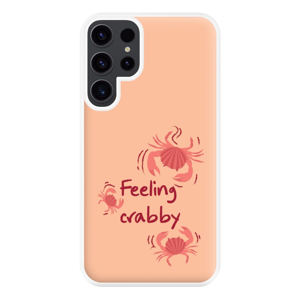 Feeling Crabby - Sealife Phone Case for Galaxy S23 Ultra