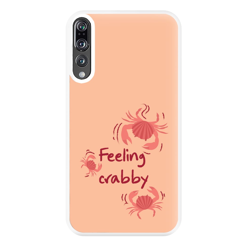 Feeling Crabby - Sealife Phone Case for Huawei P20 Pro