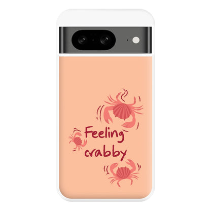 Feeling Crabby - Sealife Phone Case for Google Pixel 8