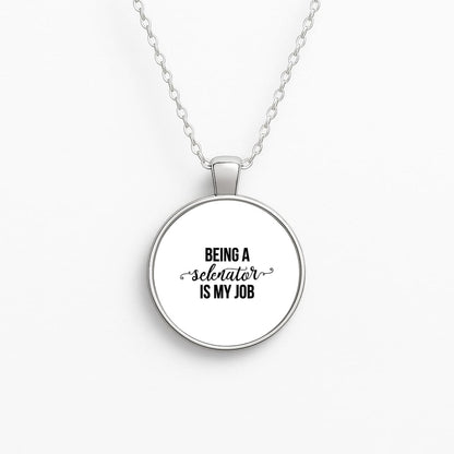 Being A Selenator Is My Job... Circle Necklace