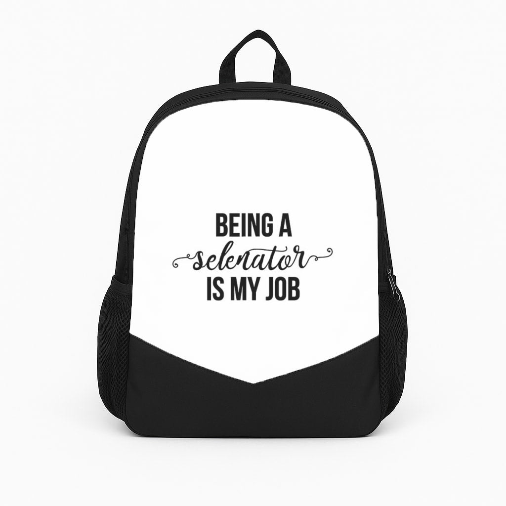 Being A Selenator Is My Job... Backpack