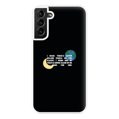 Climb Up On A Moon For You Phone Case for Galaxy S21 Plus