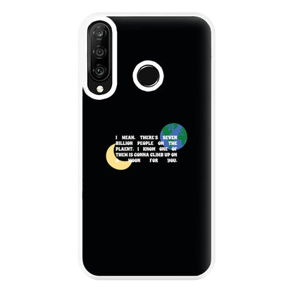 Climb Up On A Moon For You Phone Case for Huawei P30 Lite