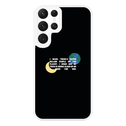 Climb Up On A Moon For You Phone Case for Galaxy S22 Ultra