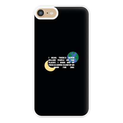 Climb Up On A Moon For You Phone Case for iPhone 6 / 7 / 8 / SE