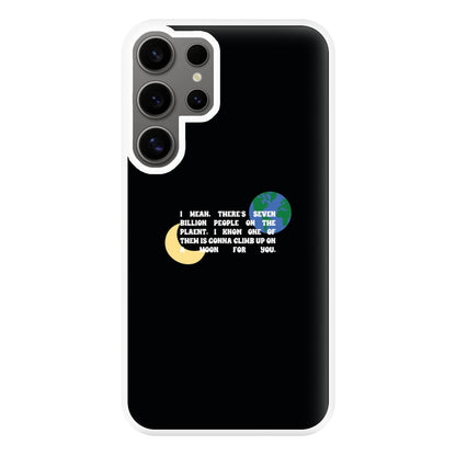 Climb Up On A Moon For You Phone Case for Galaxy S24 Ultra