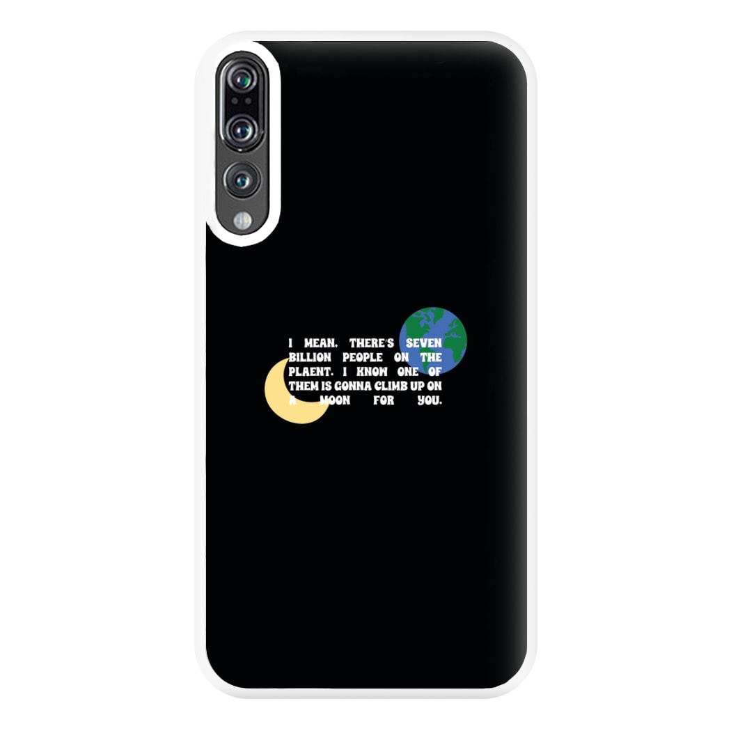 Climb Up On A Moon For You Phone Case for Huawei P20 Pro