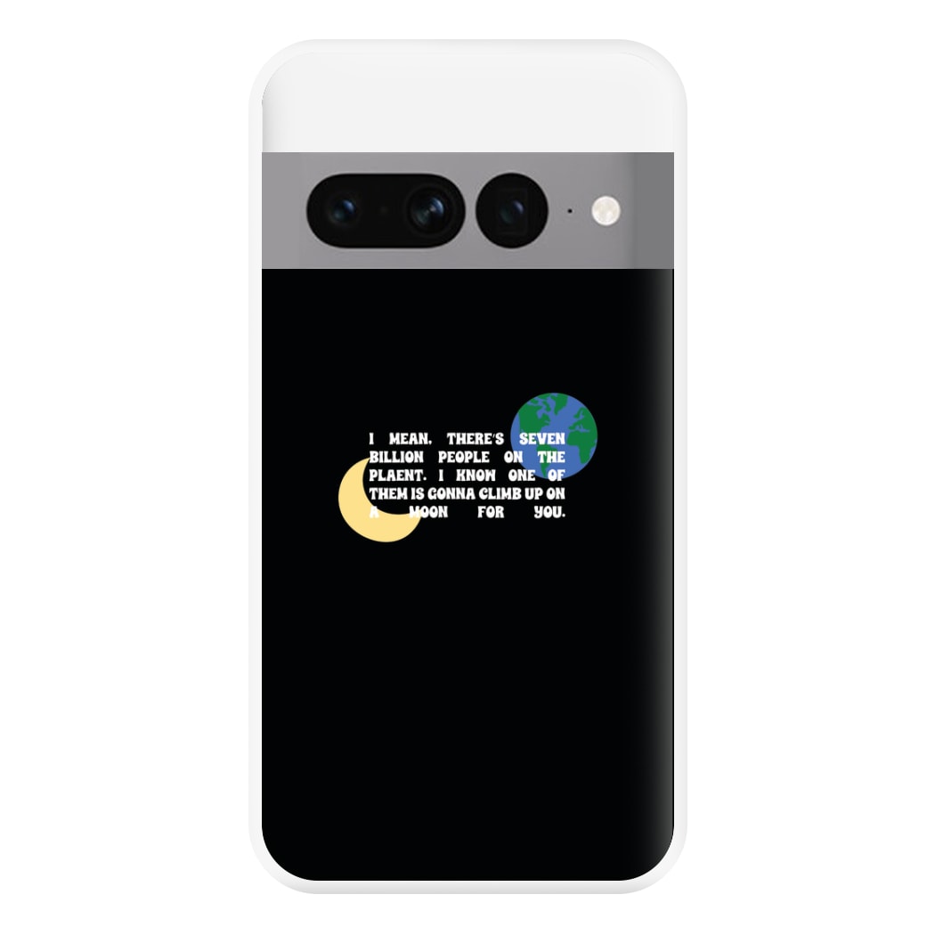 Climb Up On A Moon For You Phone Case for Google Pixel 7 Pro