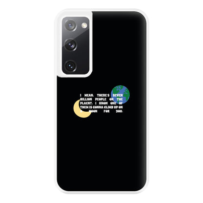 Climb Up On A Moon For You Phone Case for Galaxy S20FE