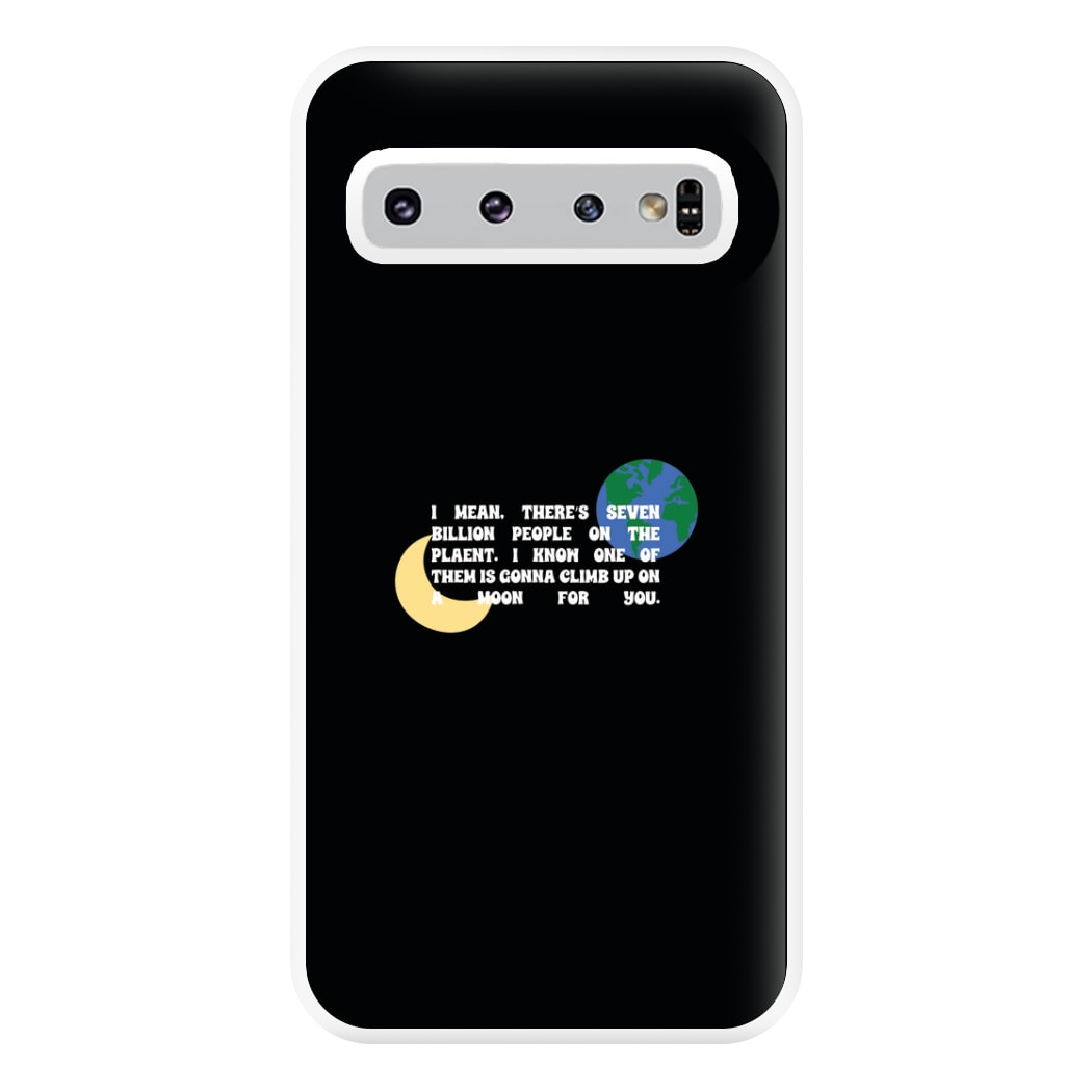 Climb Up On A Moon For You Phone Case for Galaxy S10 Plus